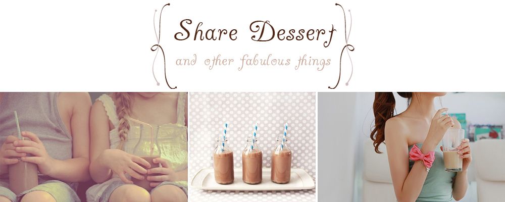 Share Dessert