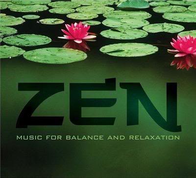 2011 VA - Zen - Music for Balance and Relaxation Full Albüm 2011 VA - Zen - Music for Balance and Relaxation Full Albüm