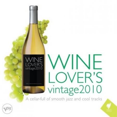 2010 VA - Wine Lovers Vintage Full Albüm 2010 VA - Wine Lovers Vintage Full Albüm