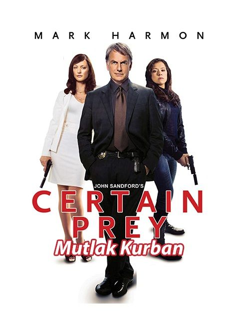 Mutlak Kurban - Certain Prey 2011 (Türkçe Dublaj) DVDRip XviD Mutlak Kurban - Certain Prey 2011 (Türkçe Dublaj) DVDRip XviD