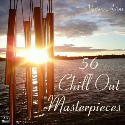 2011 VA - 56 Chill Out Masterpieces Full Albüm 2011 VA - 56 Chill Out Masterpieces Full Albüm