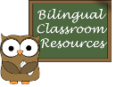 Bilingual Classroom Resources